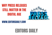 Why Press Releases Still Matter in the Digital Age